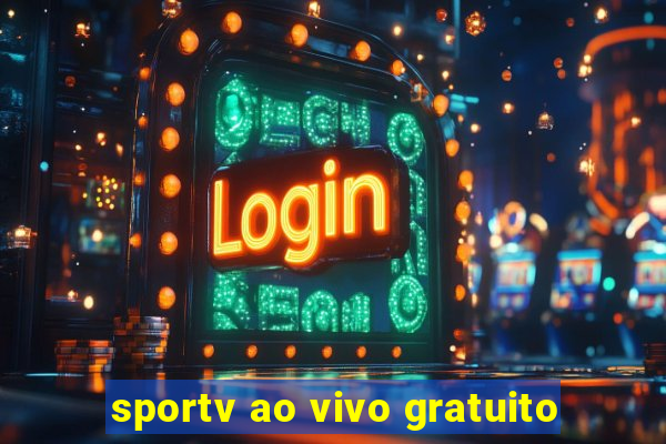 sportv ao vivo gratuito